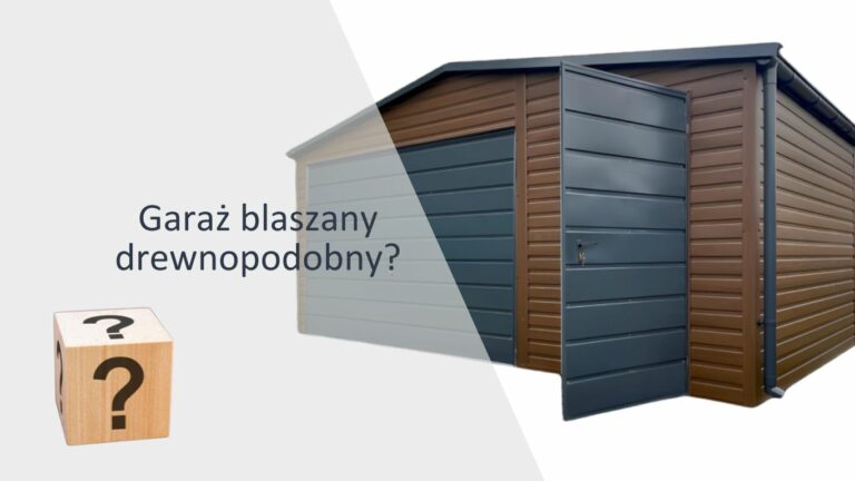 garaż-blaszany-drewnopodobny