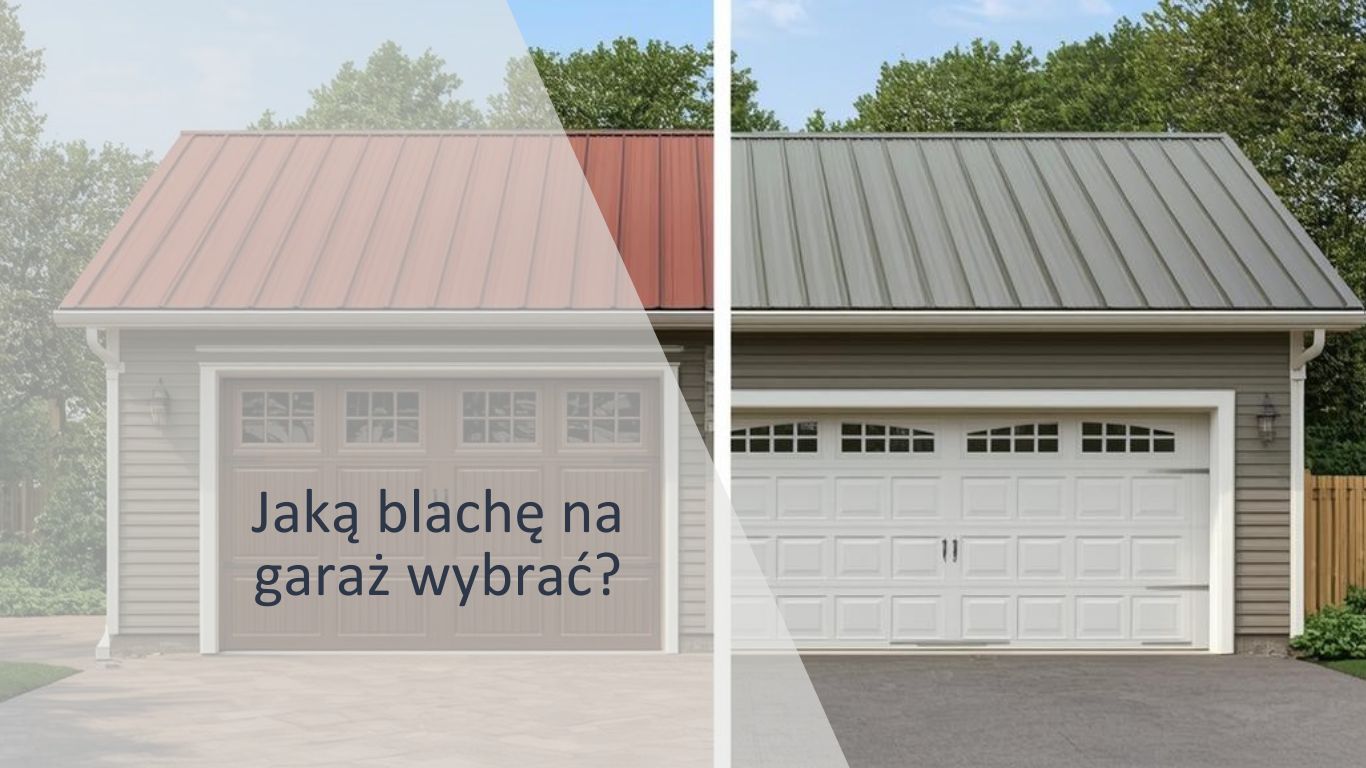 jaka-blache-na-garaż