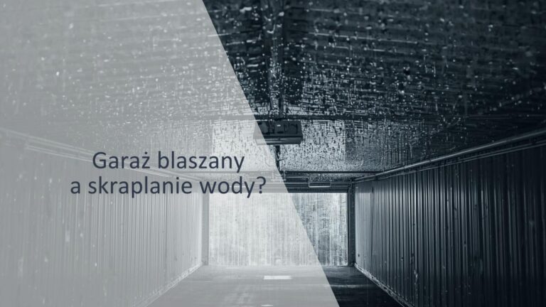 Garaż blaszany a&nbsp;skraplanie wody, jak skutecznie temu zapobiec?
