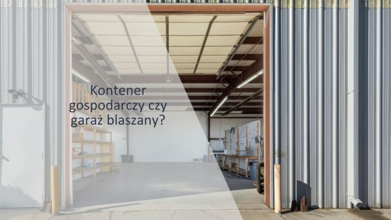 kontener-gospodarczy-czy-garaż-blaszany